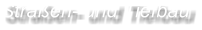 Stra�en- und Tiefbau
